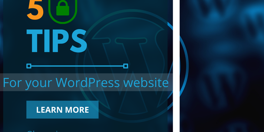 Protect Your Website: Tips for Keeping Your WordPress Site Secure